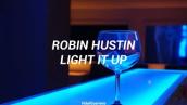 Robin Hustin - Light It Up [Sub español]