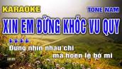 XIN EM ĐỪNG KHÓC VU QUY Karaoke Nhạc Sống Tone Nam I Karaoke Lâm Hiền