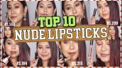 MY TOP 10 FAV NUDE LIPSTICKS Starting Rs.184 | All Indian SkinTones | ThatQuirkyMiss