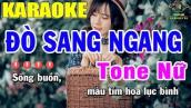 Karaoke Đò Sang Ngang Tone Nữ Nhạc Sống | Trọng Hiếu