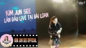 Kim Jun See Lần Đầu Tiên Live Cái Xác Không Hồn Tại Đài Loan | Kim Jun See Live