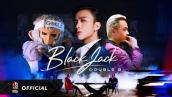 SOOBIN \u0026 BINZ (DOUBLE B) - BlackJack ft. GOKU (Official Music Video)