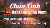 Karaoke - Chân Tình - Tone Nam (Beat Phối Mới)