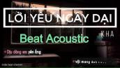 Lời Yêu Ngây Dại - Kha | Beat Acoustic Karaoke