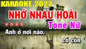 Nhớ Nhau Hoài Karaoke Tone Nữ Nhạc Sống 2022 | Trọng Hiếu