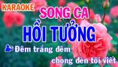Hồi Tưởng Karaoke Song Ca Nhạc Sống - Phối Mới Dễ Hát - Nhật Nguyễn
